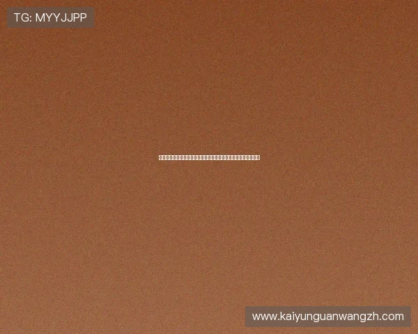 开云注册送彩金最新优惠活动,享受丰富奖励提升你的游戏竞争力 开云注册送彩金最新优惠活动,享受丰富奖励提升你的游戏竞争力